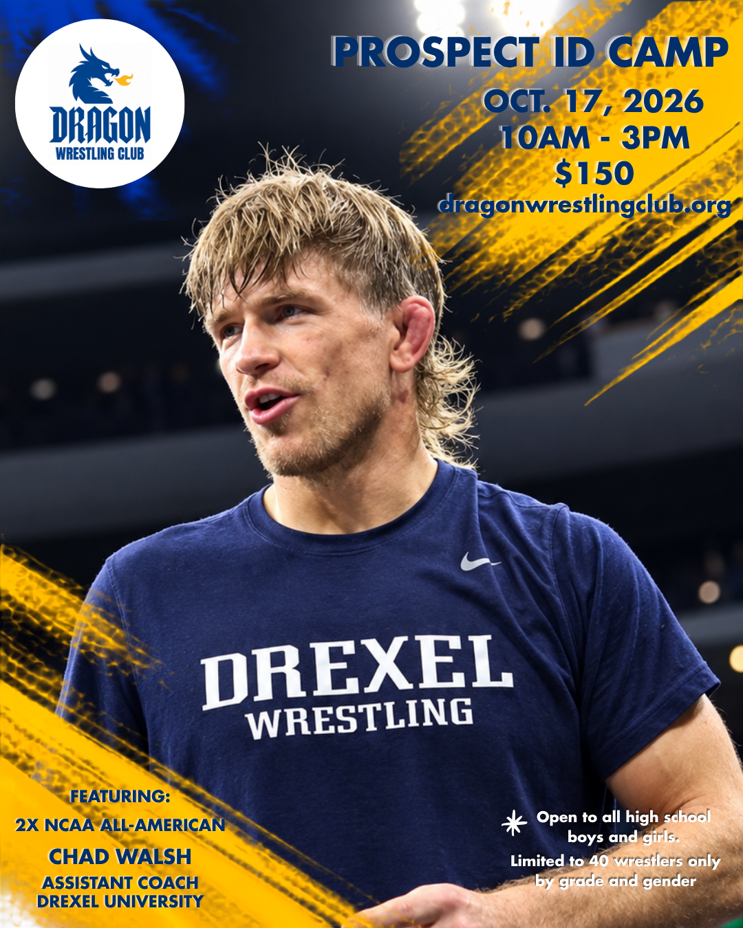 Prospect ID Camp — October 17, 2026, 10AM–3PM, $150. Featuring 2X NCAA All-American Chad Walsh, Assistant Coach Drexel University.